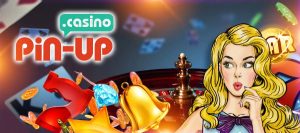 PIN UP Казино: как получить свой первый выигрыш